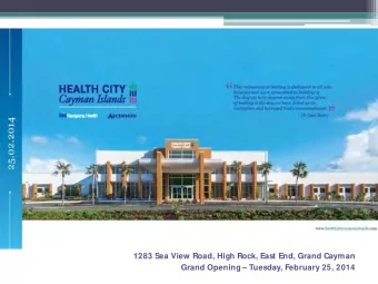 Health City Cayman Islands  Health City Cayman Islands  1283 Sea View Road, High Rock, East End,