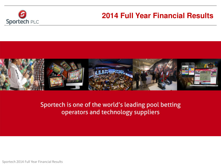 2014 full year financial results