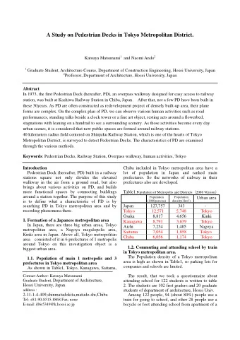 A Study on Pedestrian Decks in Tokyo Metropolitan District. Katsuya Matsunami 1 and Naomi Ando 2 1