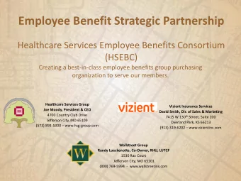 Employee Benefit Strategic Partnership  Healthcare Services Employee Benefits Consortium  (HSEBC)
