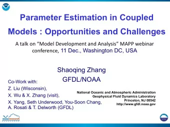 Parameter Estimation in Coupled  Models : Opportunities and Challenges  A  talk  on