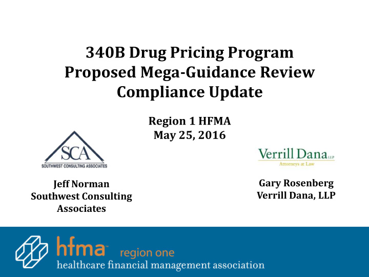340b drug pricing program proposed mega guidance review