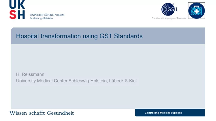 hospital transformation using gs1 standards