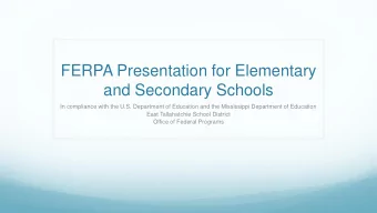 and Secondary Schools  In compliance with the U.S. Department of Education and the Mississippi