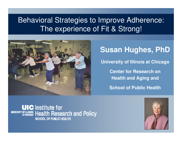 behavioral strategies to improve adherence the experience