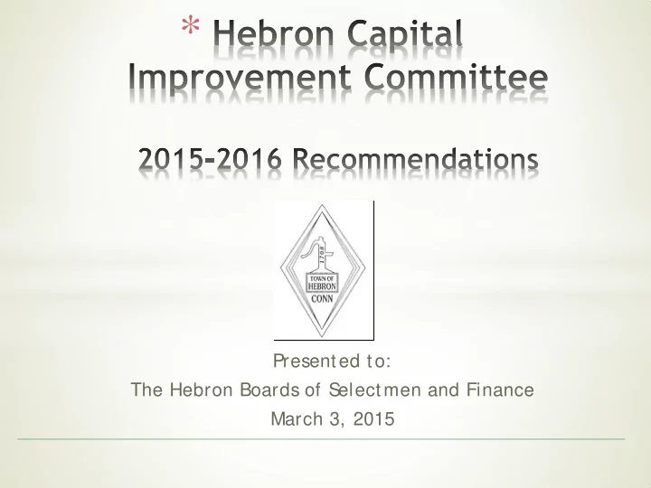 present ed t o the hebron boards of s elect men and