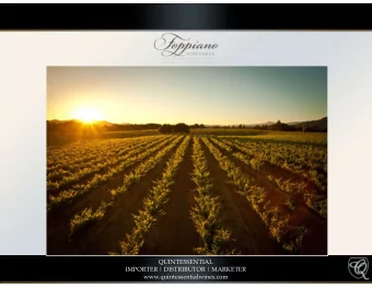 QUINTESSENTIAL  IMPORTER | DISTRIBUTOR | MARKETER  www.quintessentialwines.com  Our Story  The