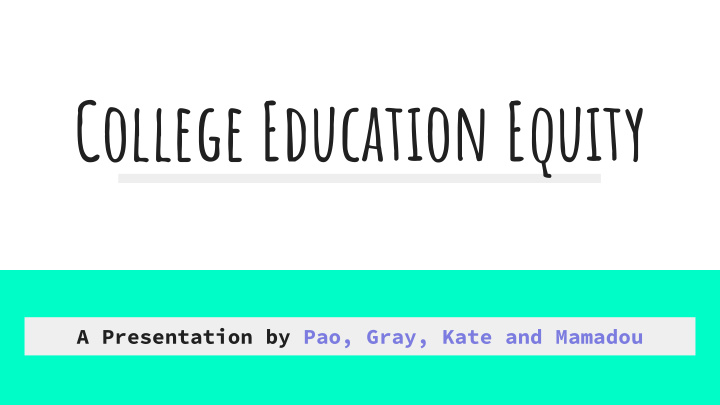 college education equity