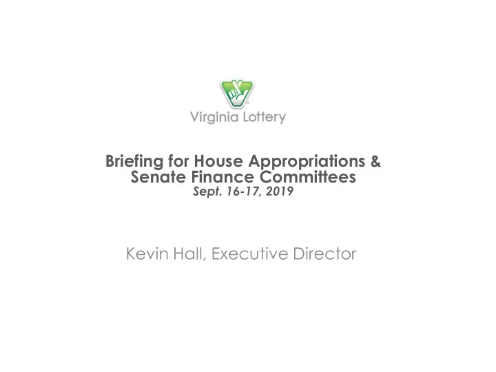 briefing for house appropriations amp senate finance