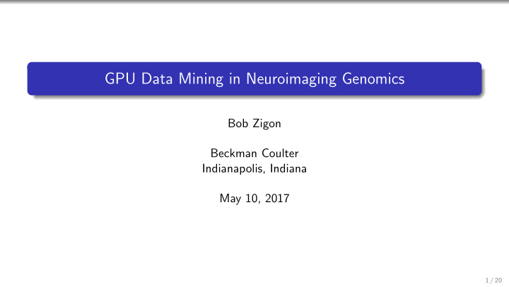 gpu data mining in neuroimaging genomics