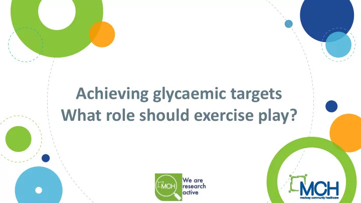 what role should exercise play good morning