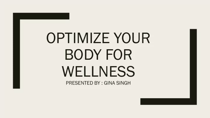 body for wellness