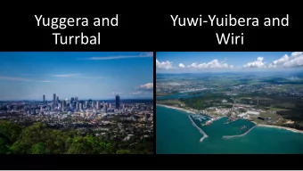 Yuggera and  Yuwi-Yuibera and  Turrbal  Wiri  Indigenous Youth Suicide Under 18y.o.  4 times