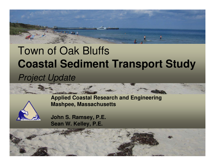 town of oak bluffs coastal sediment transport study