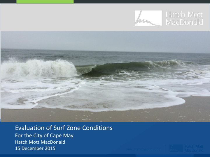 evaluation of surf zone conditions