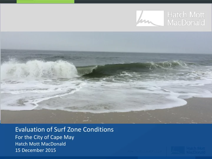 evaluation of surf zone conditions