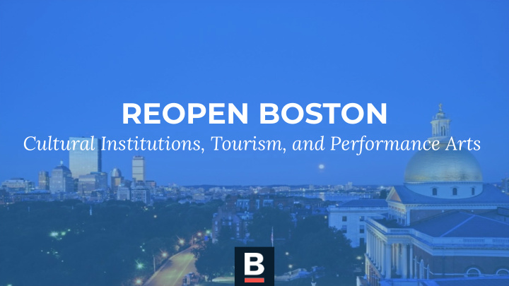 reopen boston