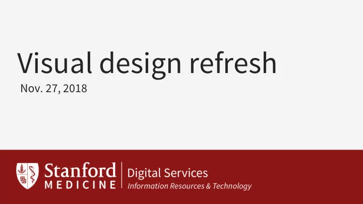 visual design refresh