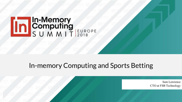in memory computing and sports betting