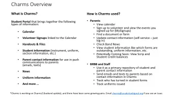 Charms Overview  What is Charms?  How is Charms used?  Parents Student Portal that brings