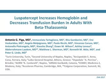Luspatercept Increases Hemoglobin and  Decreases Transfusion Burden in Adults With
