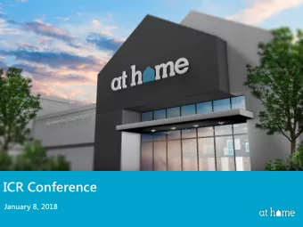 ICR Conference  January 8, 2018  Safe Harbor Statement This presentation contains forward-looking