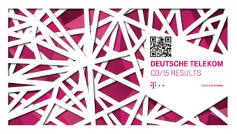 DEUTSCHE TELEKOM  Q3/15 Results  DISCLAIMER  This presentation contains forward-looking statements
