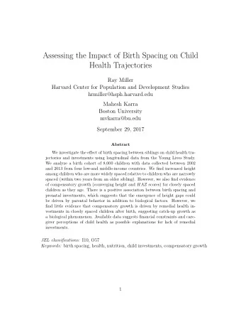 Assessing the Impact of Birth Spacing on Child  Health Trajectories  Ray Miller  Harvard Center for