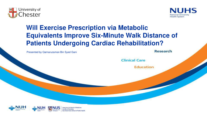 will exercise prescription via metabolic equivalents