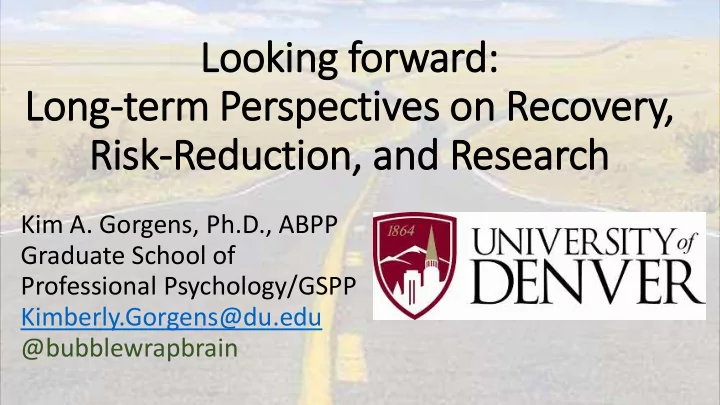 looking forward long term perspectives on recovery