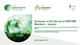 Summary of the Survey of GBP/SBP Members  Issuers  Evaluation of the benefits of the Green,