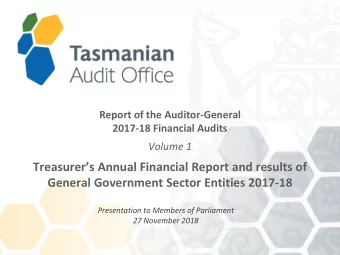 Treasurers Annual Financial Report and results of  General Government Sector Entities 2017-18