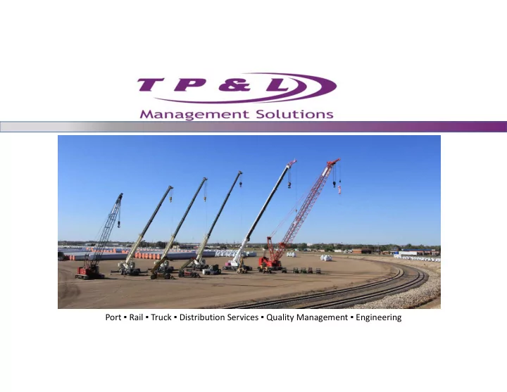 port rail truck distribution services quality management