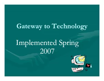 Implemented Spring  Implemented Spring  p  p  p  p  g  g  2007  2007  GTT at CJHS  GTT at CJHS rd