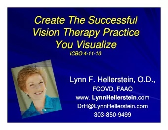 Create The Successful  Create The Successful  Vision Therapy Practice  Vision Therapy Practice  You