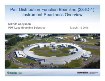 Pair Distribution Function Beamline (28-ID-1)  Pair Distribution Function Beamline (28-ID-1)