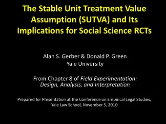 The Stable Unit Treatment Value  Assumption (SUTVA) and Its Implications for Social Science RCTs