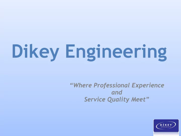 dikey engineering