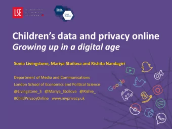 Childrens data and privacy online  Growing up in a digital age  Sonia Livingstone, Mariya