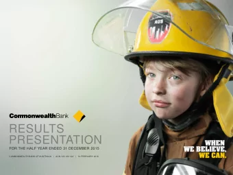 PRESENTATION  Results Presentation  FOR THE HALF YEAR ENDED 31 DECEMBER 2015  For the half year