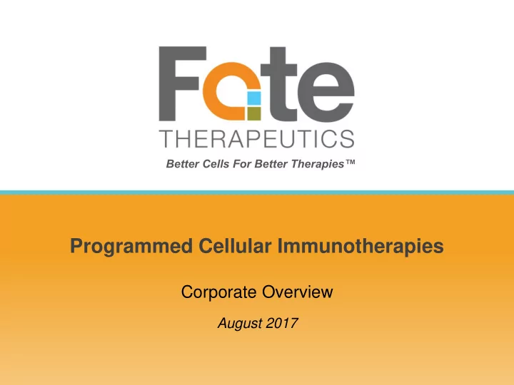 programmed cellular immunotherapies