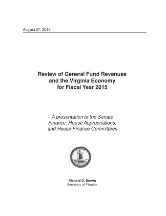 Review of General Fund Revenues  and the Virginia Economy  g  y  for Fiscal Year 2015  A