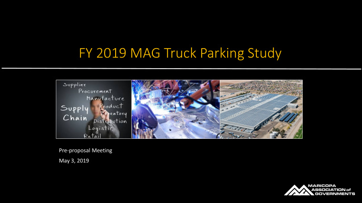 fy 2019 mag truck parking study