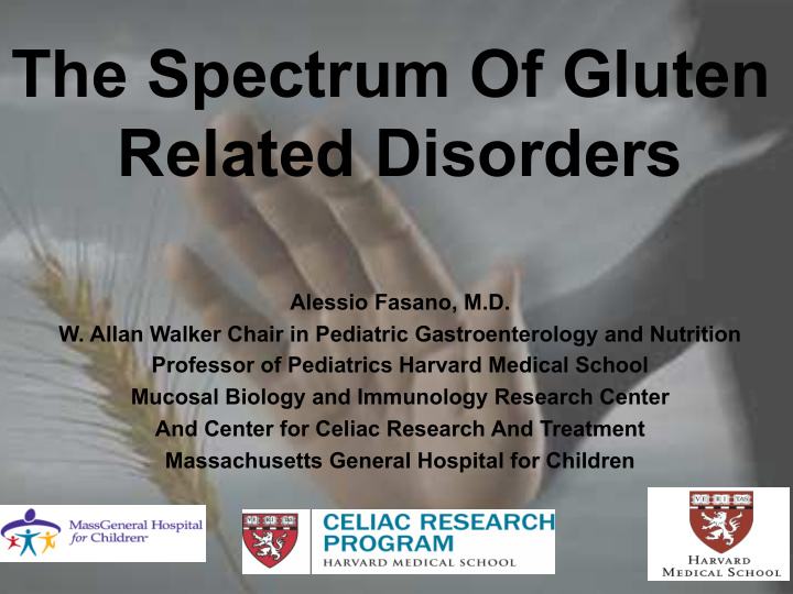 the spectrum of gluten related disorders