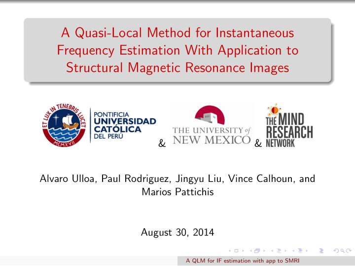 a quasi local method for instantaneous frequency