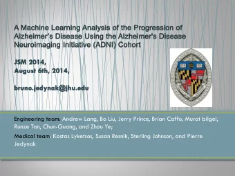 Longitudinal databases of hundreds of subjects observed  during several years with tens of