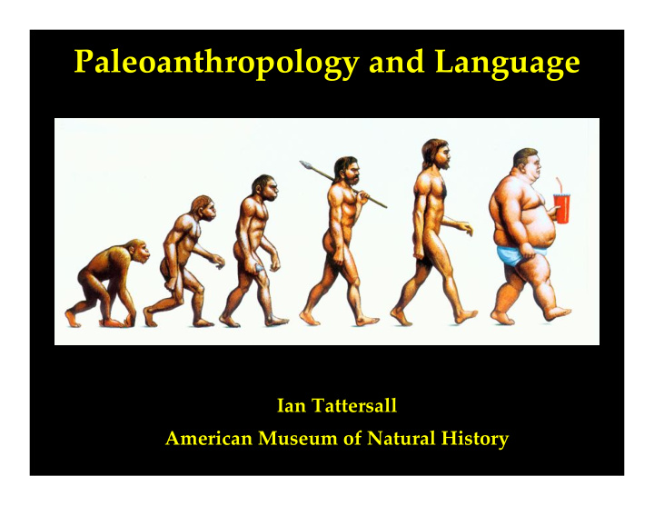 paleoanthropology and language