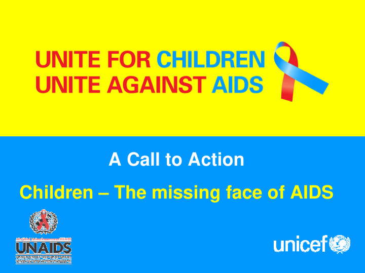 a call to action children the missing face of aids