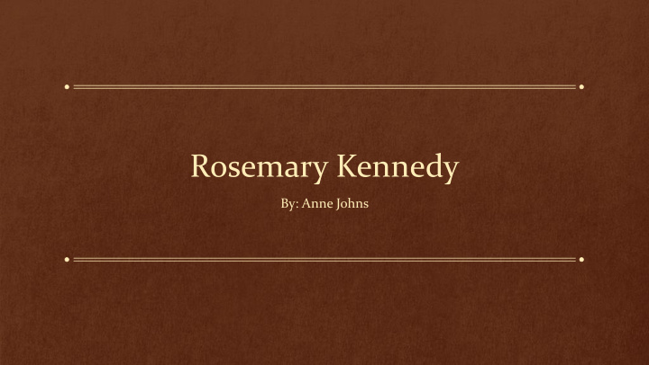 rosemary kennedy