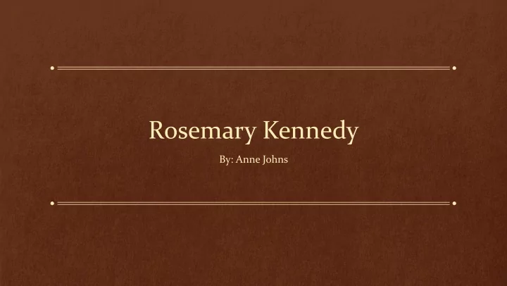 rosemary kennedy